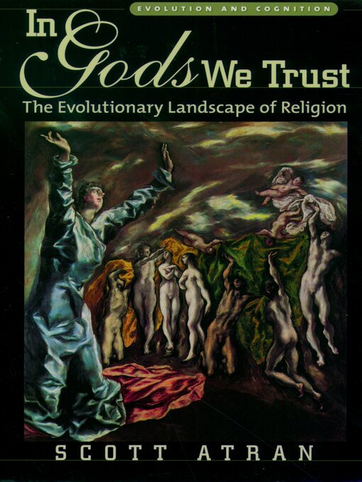 Title details for In Gods We Trust by Scott Atran - Wait list